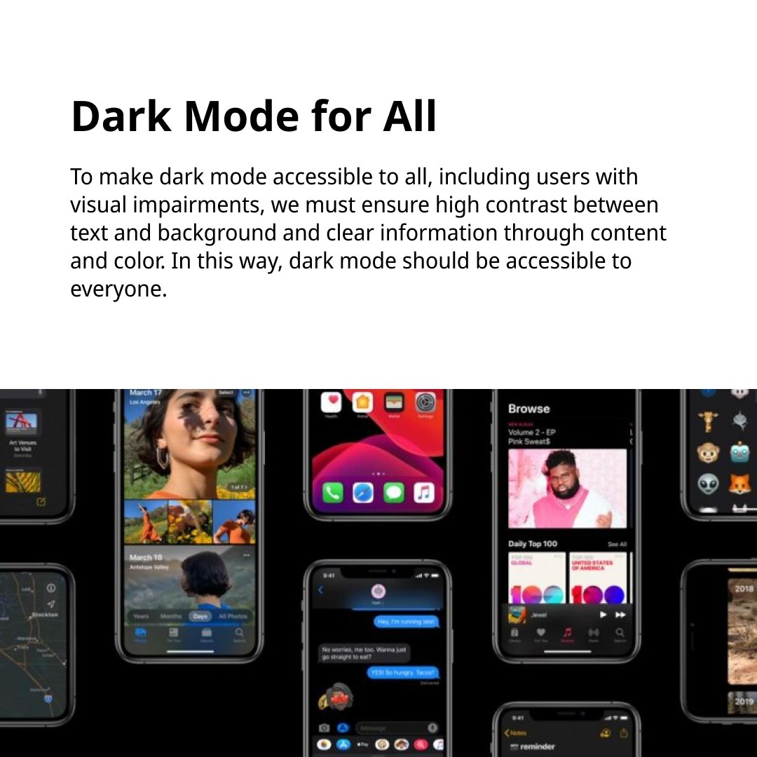 Dark mode:  For the users’ eyes